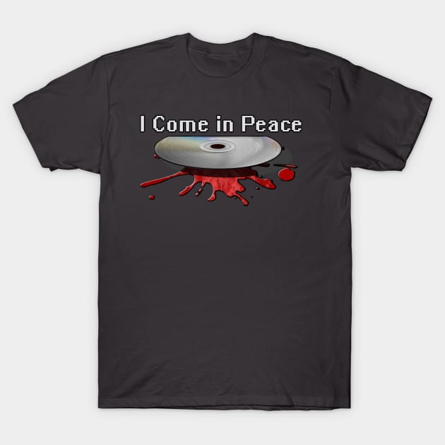 I Come in Peace T-Shirt by RedhornetKB